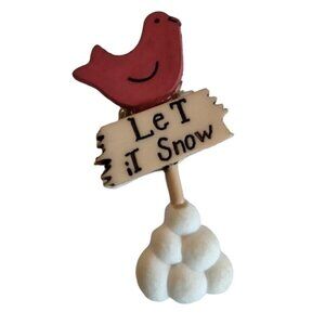 Let it Snow Sign Pinback Cardinal Snowballs Red Bird Winter Pin Brooch